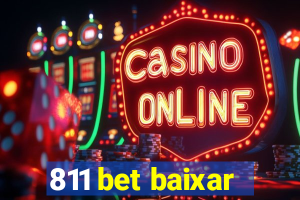 811 bet baixar